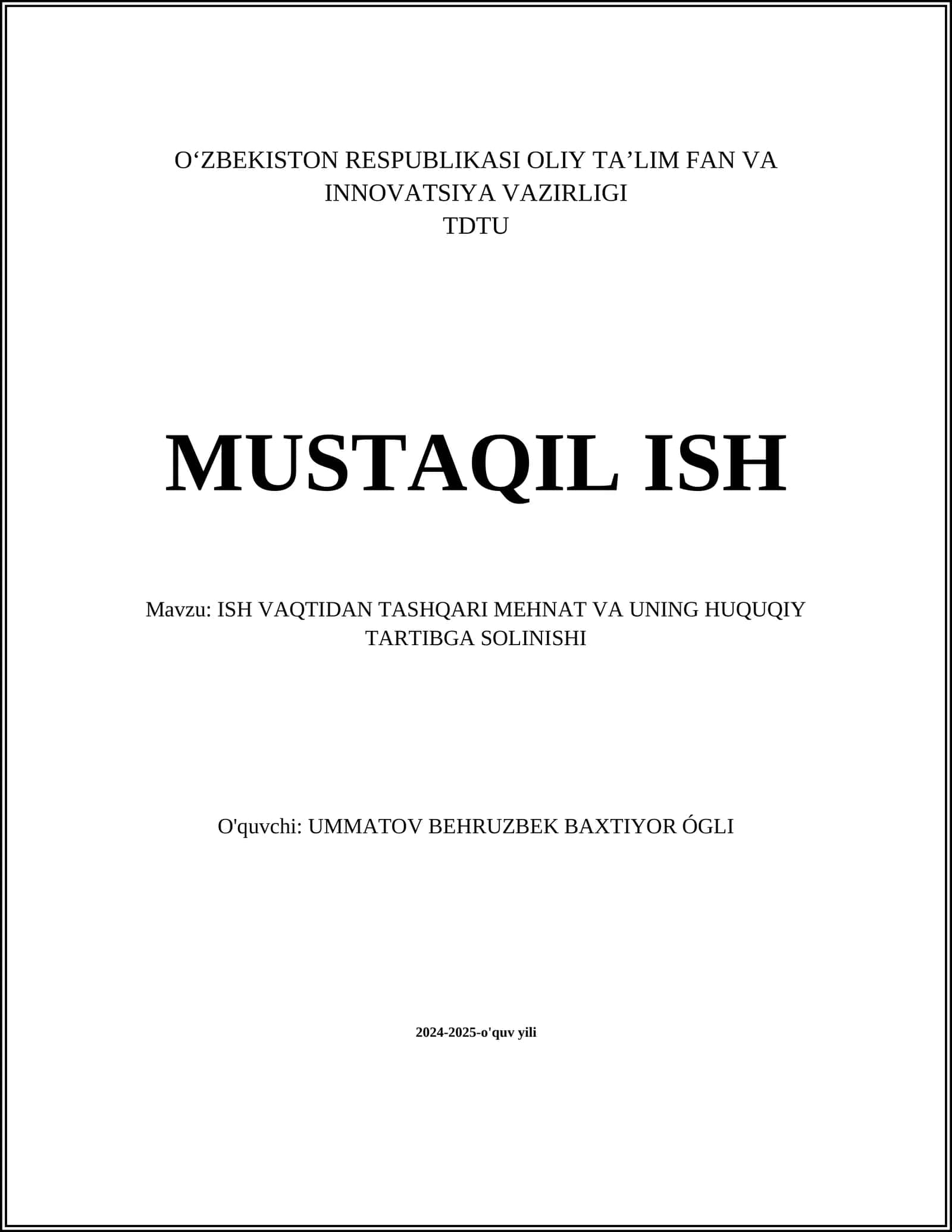 ISH VAQTIDAN TASHQARI MEHNAT VA UNING HUQUQIY TARTIBGA SOLINISHI