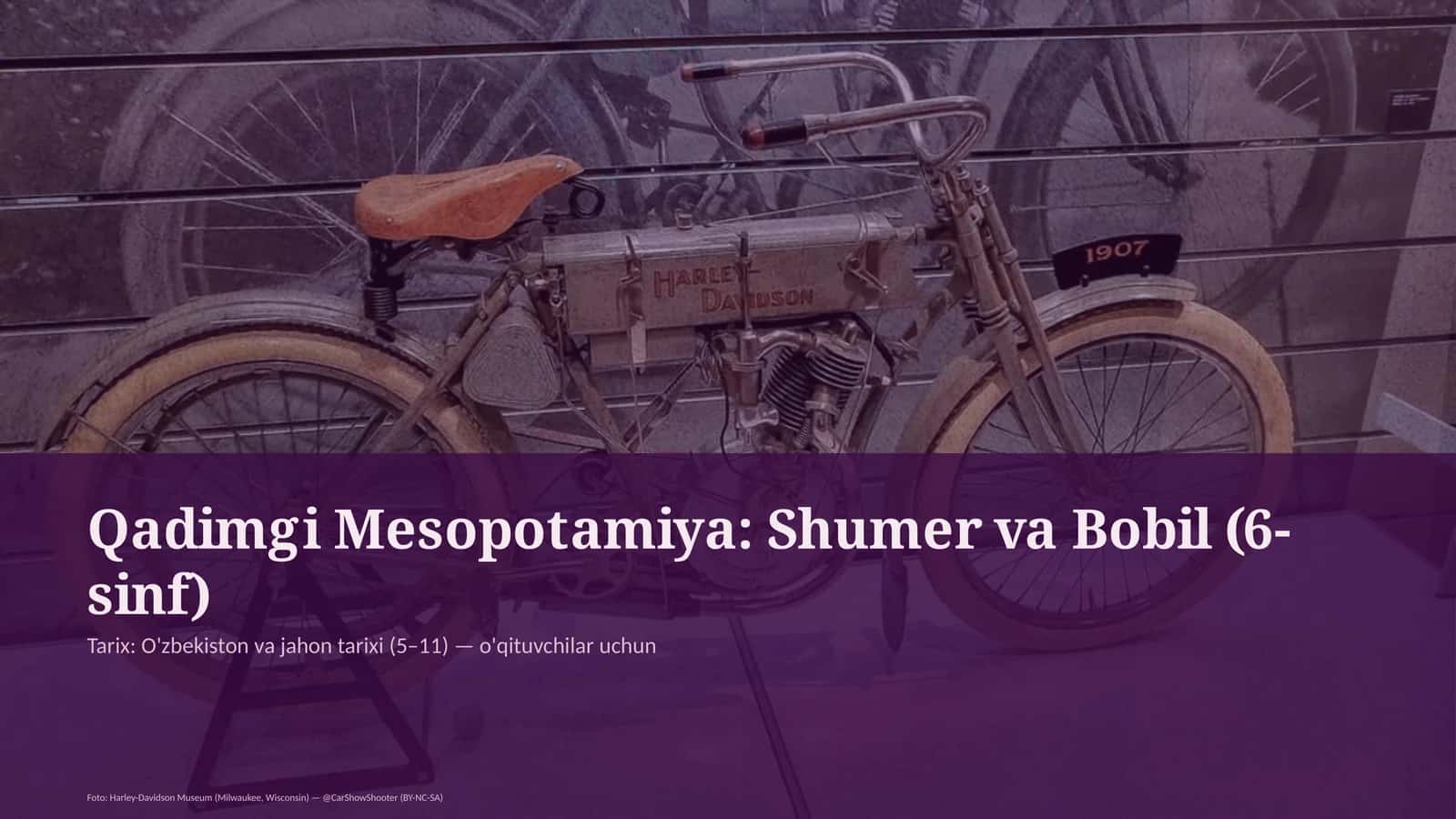 Qadimgi Mesopotamiya: Shumer va Bobil (6-sinf)
