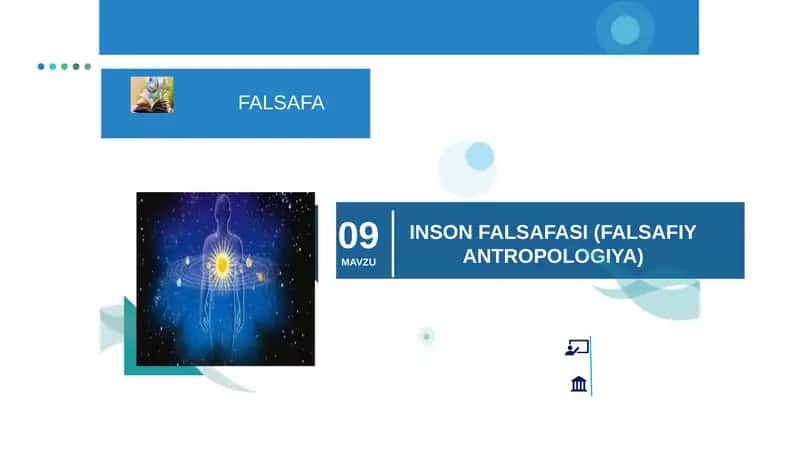 INSON FALSAFASI (FALSAFIY ANTROPOLOGIYA)