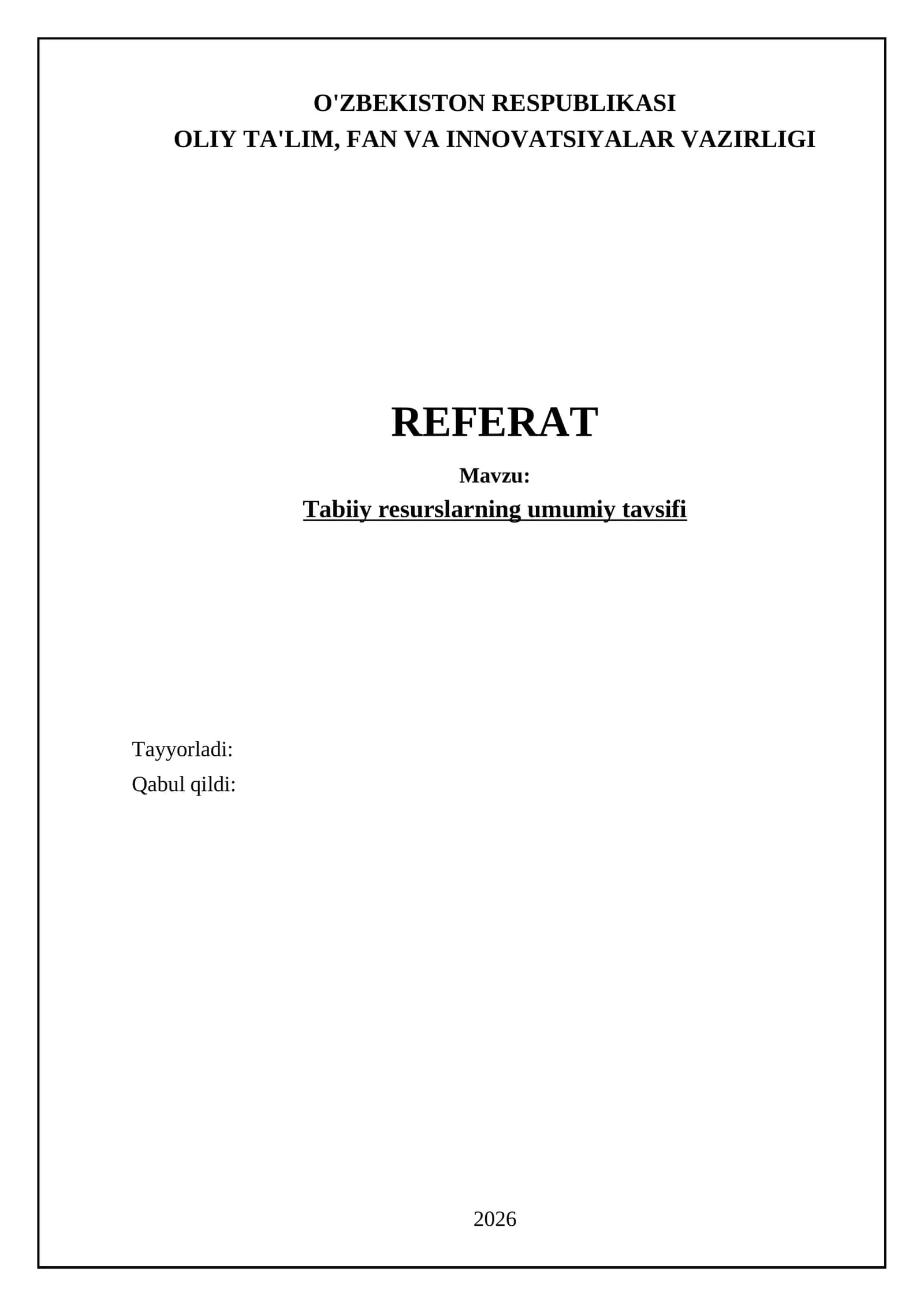 Tabiiy resurslarning umumiy tavsifi