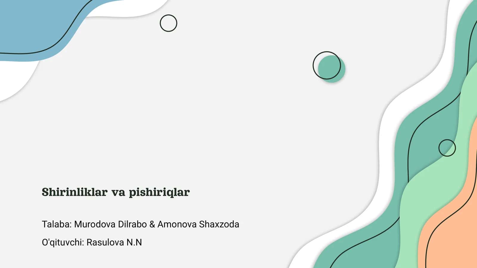 Shirinliklar va pishiriqlar