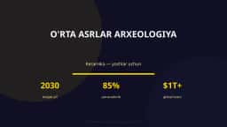 O'RTA ASRLAR ARXEOLOGIYA