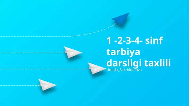 1 -2-3-4- sinf tarbiya darsligi taxlili