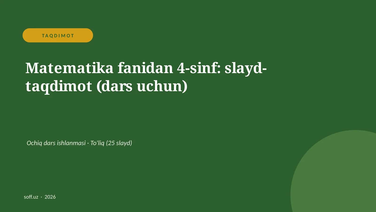 Matematika fanidan 4-sinf: slayd-taqdimot (dars uchun)