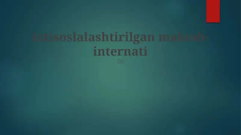 ixtisoslashgan maktab-internat