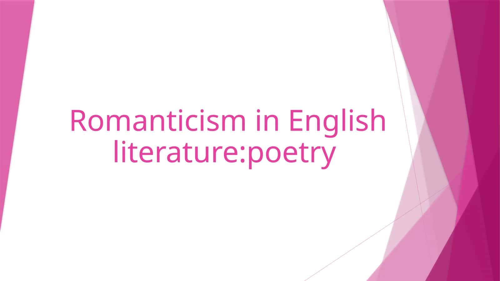 Romanticism in English literature: poetry