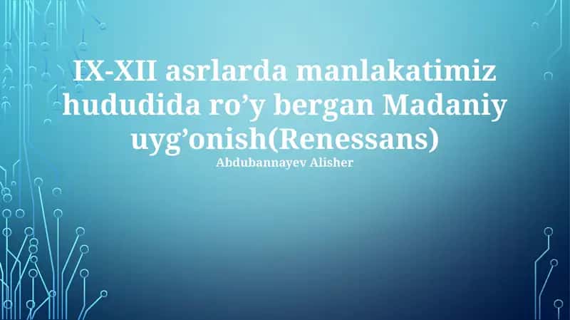 Madaniy uyg'onish(Renessans)