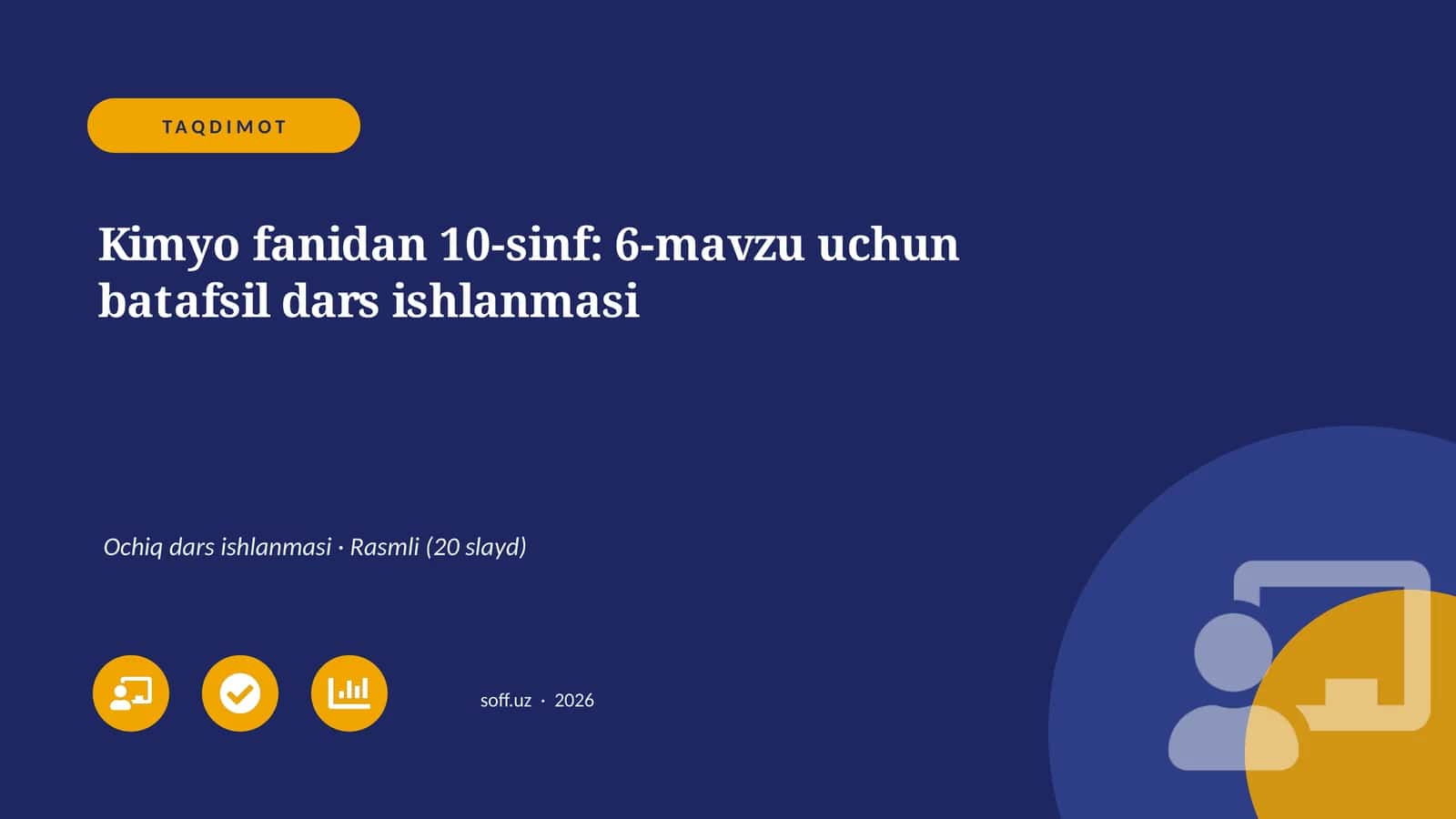 Kimyo fanidan 10-sinf: 6-mavzu uchun batafsil dars ishlanmasi