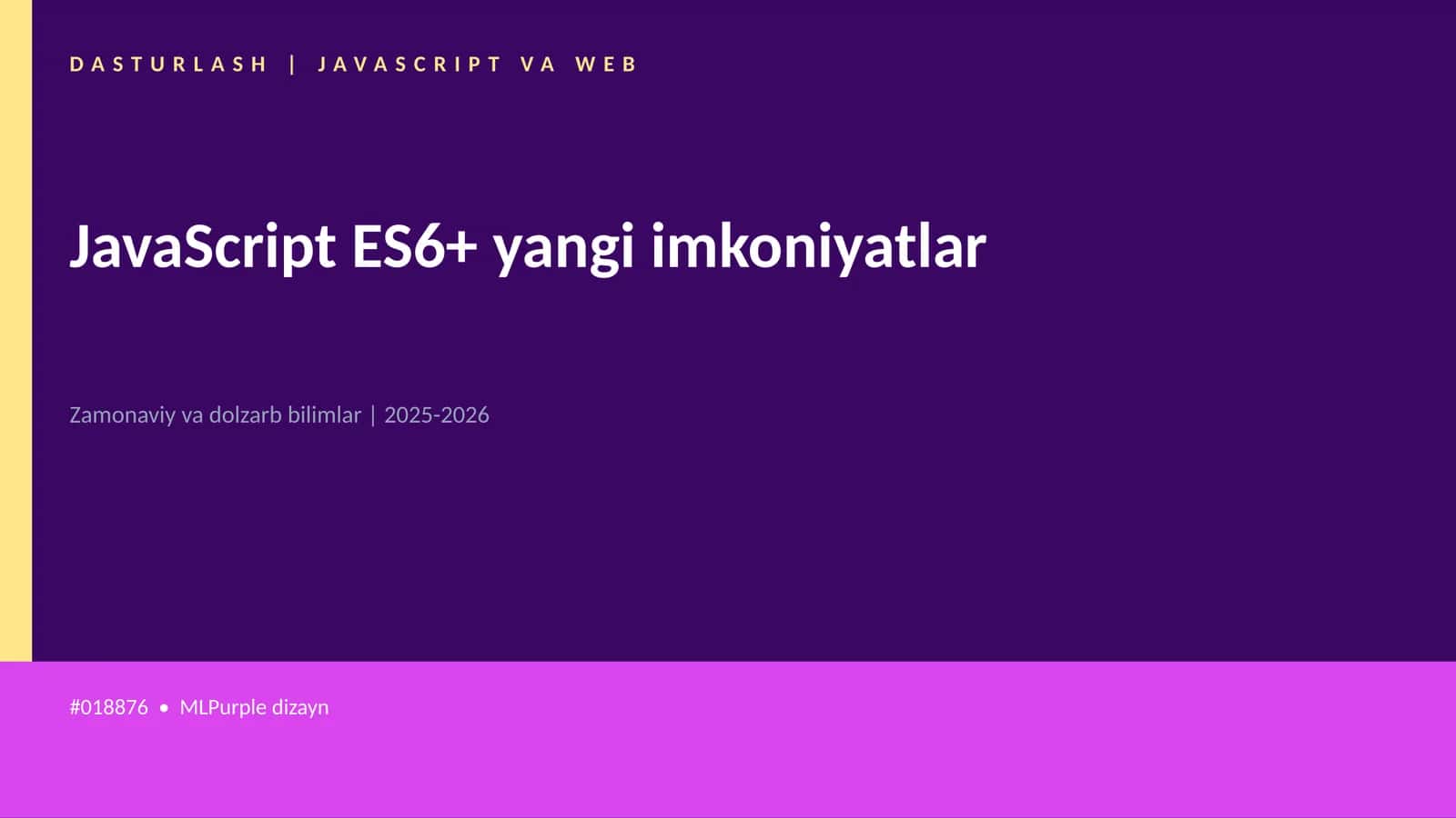 DASTURLASH | JAVASCRIPT VA WEB