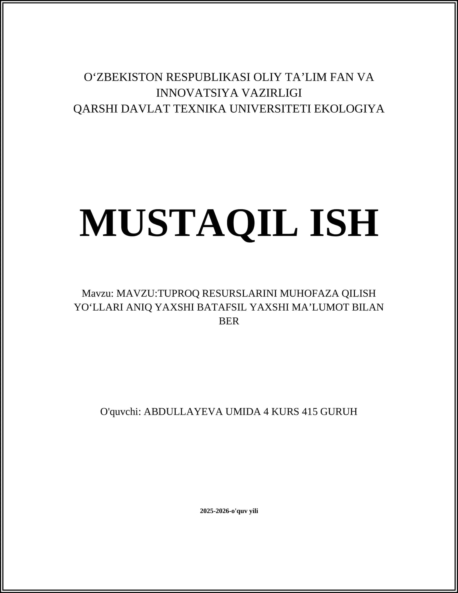 TUPROQ RESURSLARINI MUHOFAZA QILISH YOʻLLARI ANIQ YAXSHI BATAFSIL YAXSHI MAʼLUMOT BILAN BER