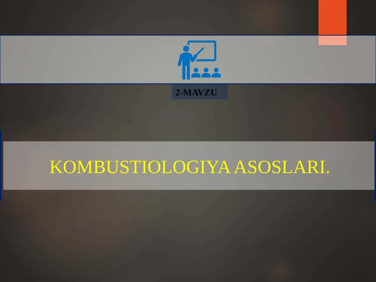 KOMBUSTIOLOGIYA ASOSLARI