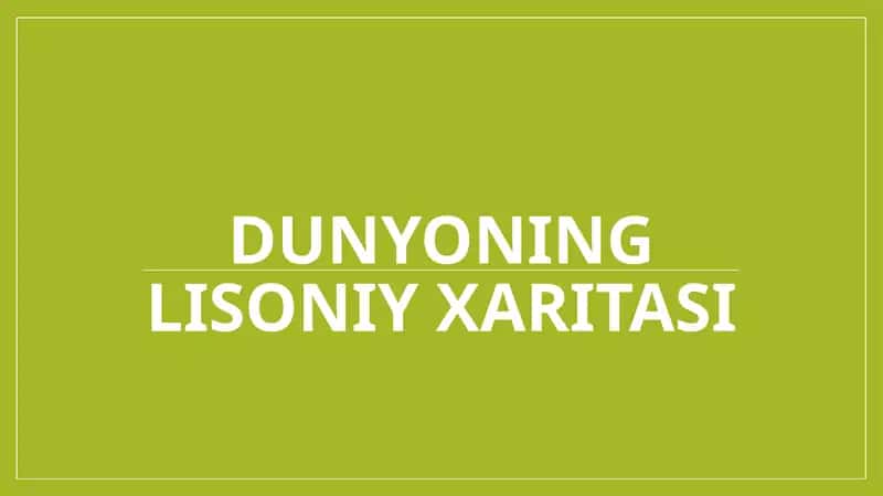 Dunyoning lisoniy xaritasi