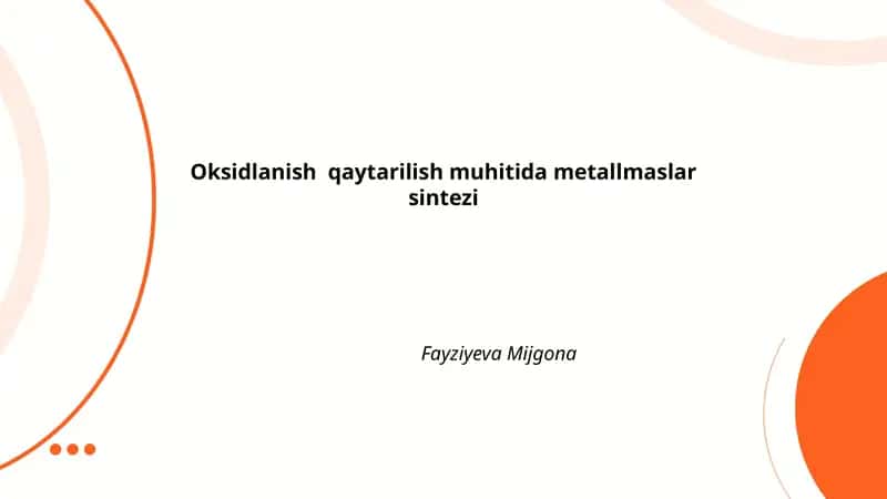 Metallmaslar oksidlanish-qaytarilish sintezi