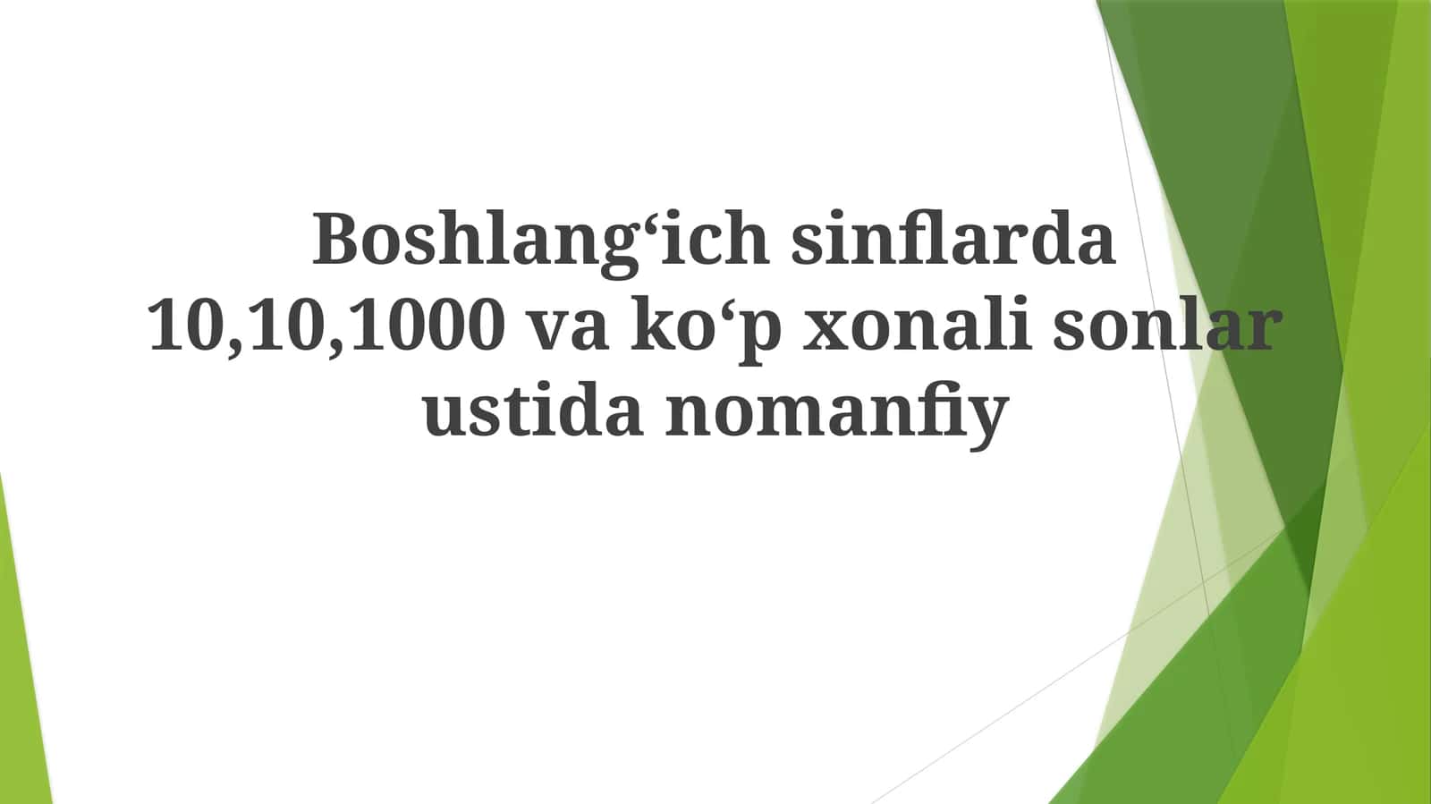 Oʻnlik, yuzlik, minglik va koʻp xonali sonlar bilan tanishish