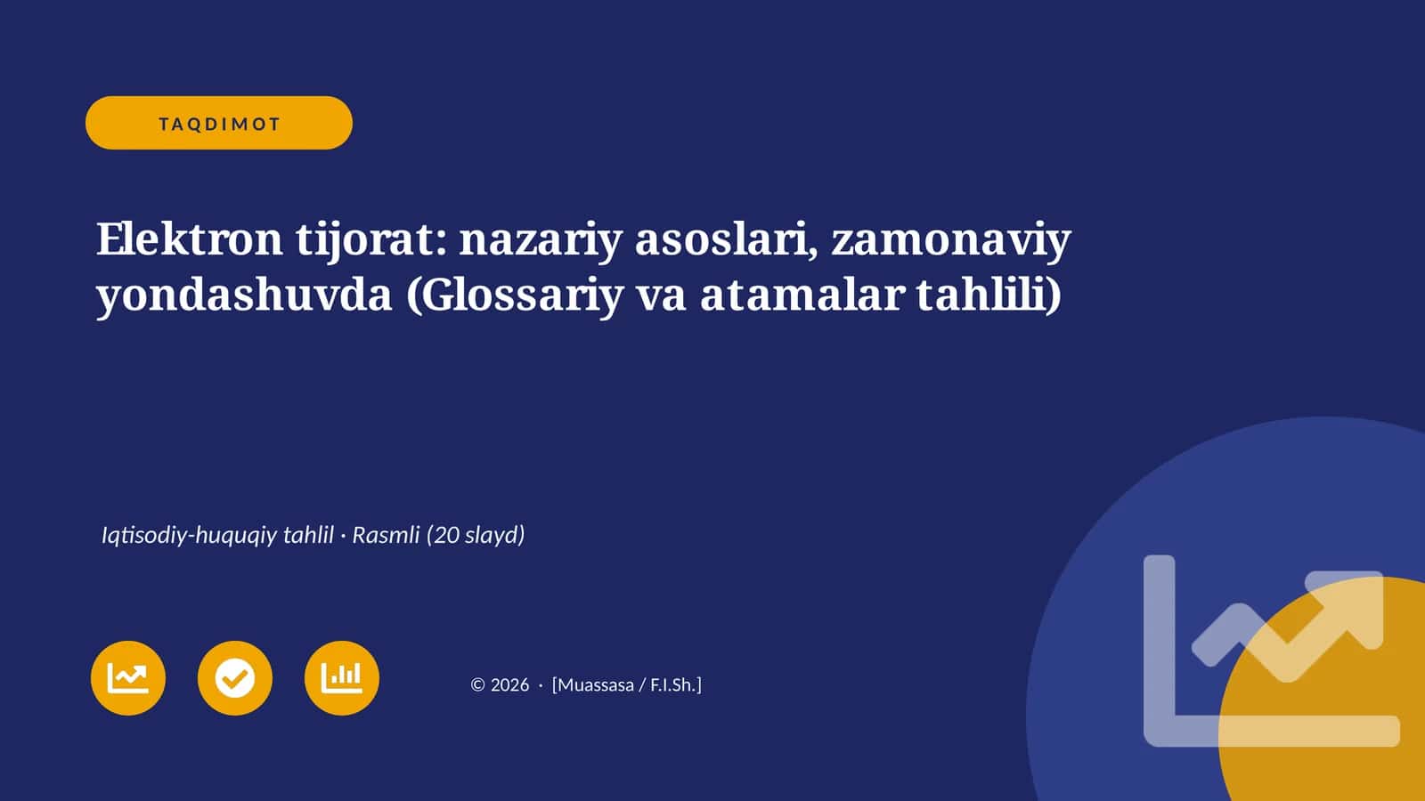 Elektron tijorat: nazariy asoslari, zamonaviy yondashuvda (Glossariy va atamalar tahlili)