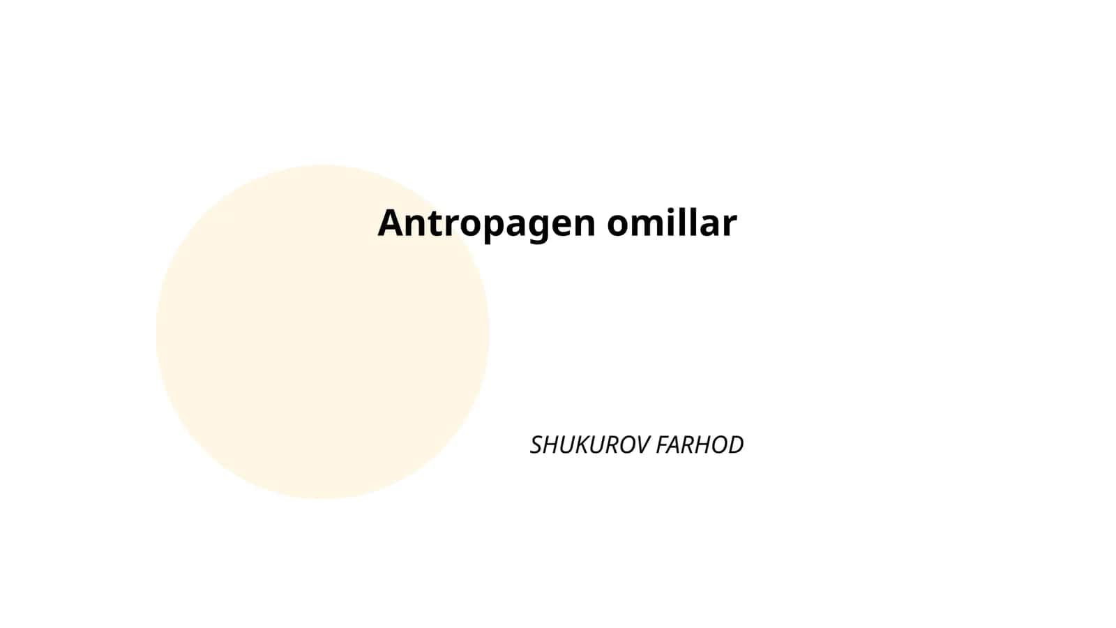 Antropagen omillar