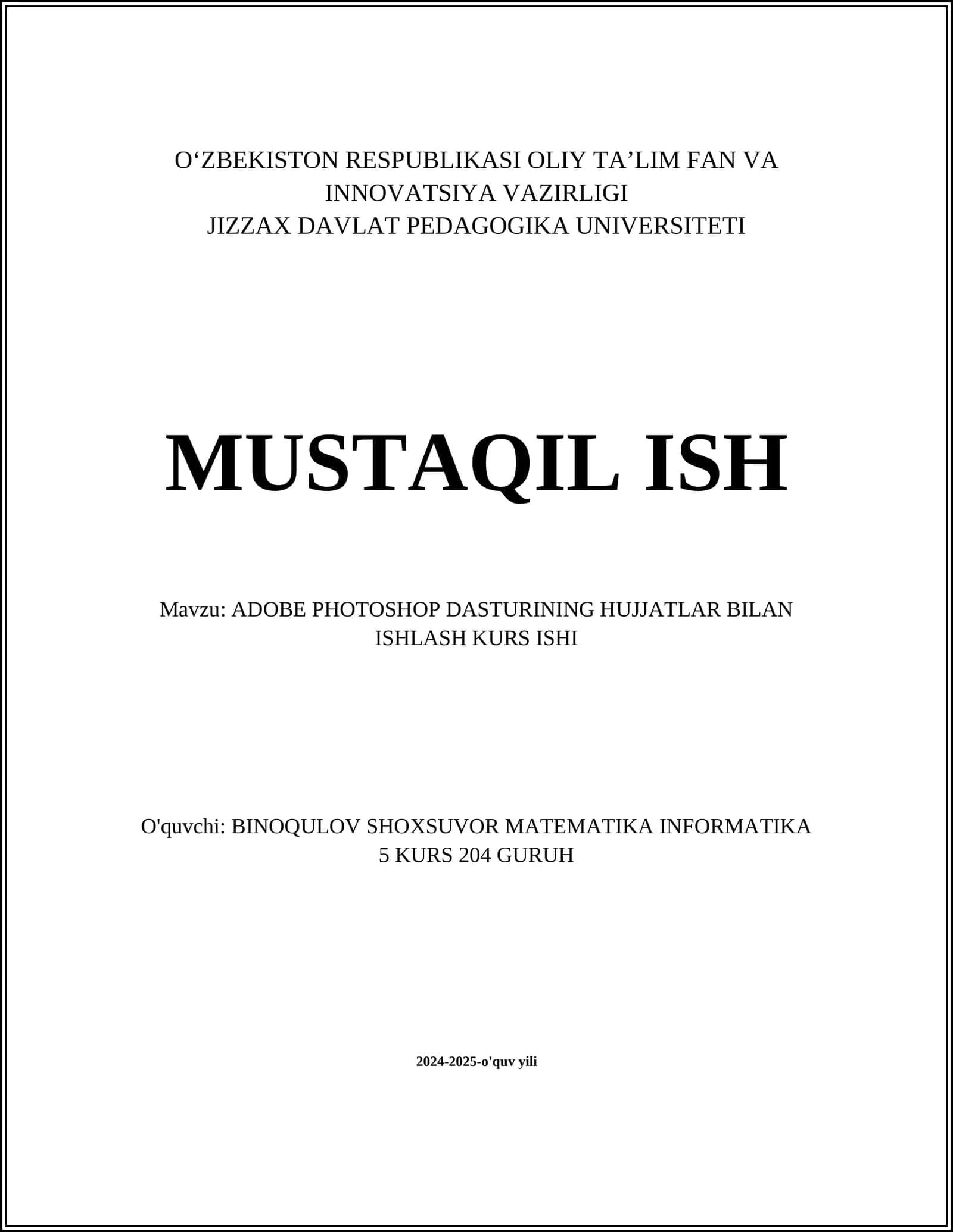 ADOBE PHOTOSHOP DASTURINING HUJJATLAR BILAN ISHLASH