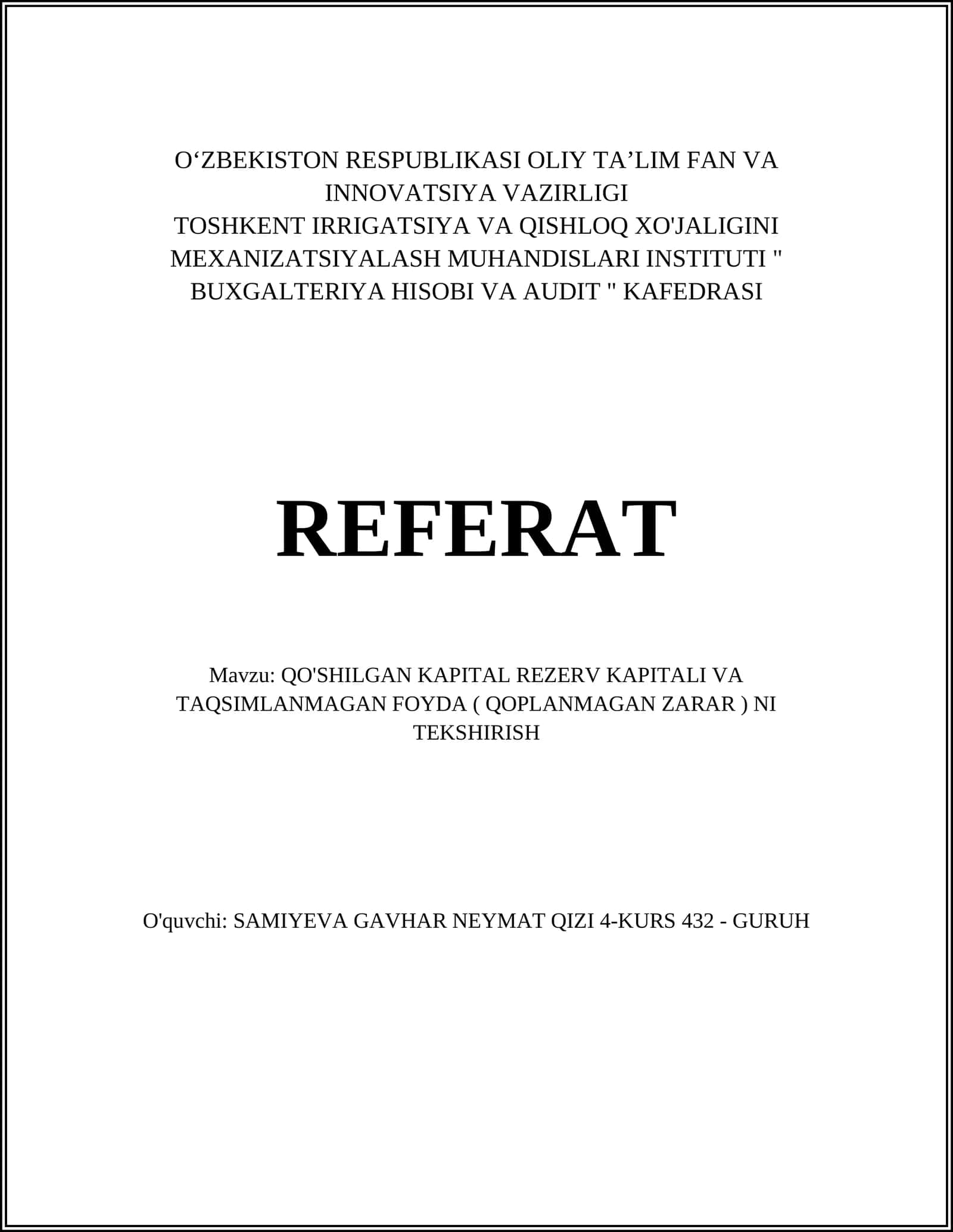 Qo'shilgan Kapital Rezerv Kapitali va Taqsimlanmagan Foyda (Qoplanmagan Zarar) ni Tekshirish