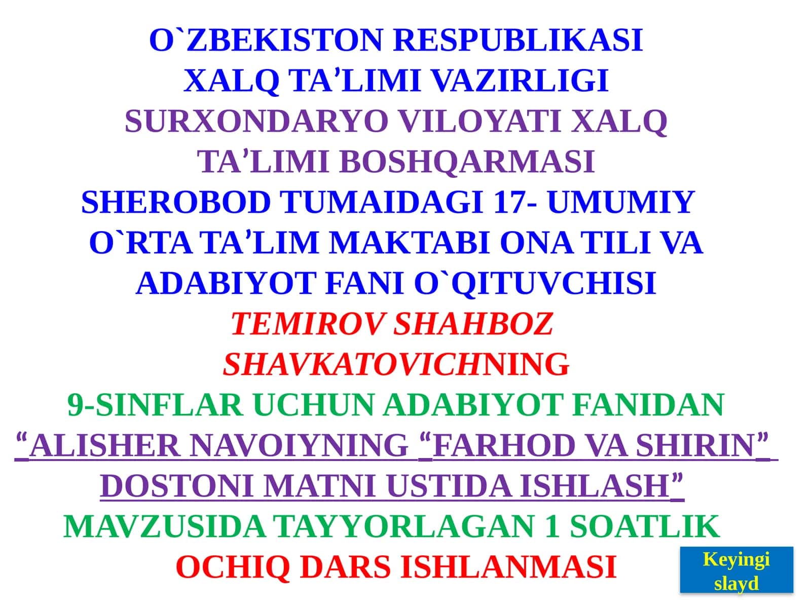 9-sinf Adabiyot fani Alisher Navoiy Farhod va Shirin dostoni ochiq dars ishlanma