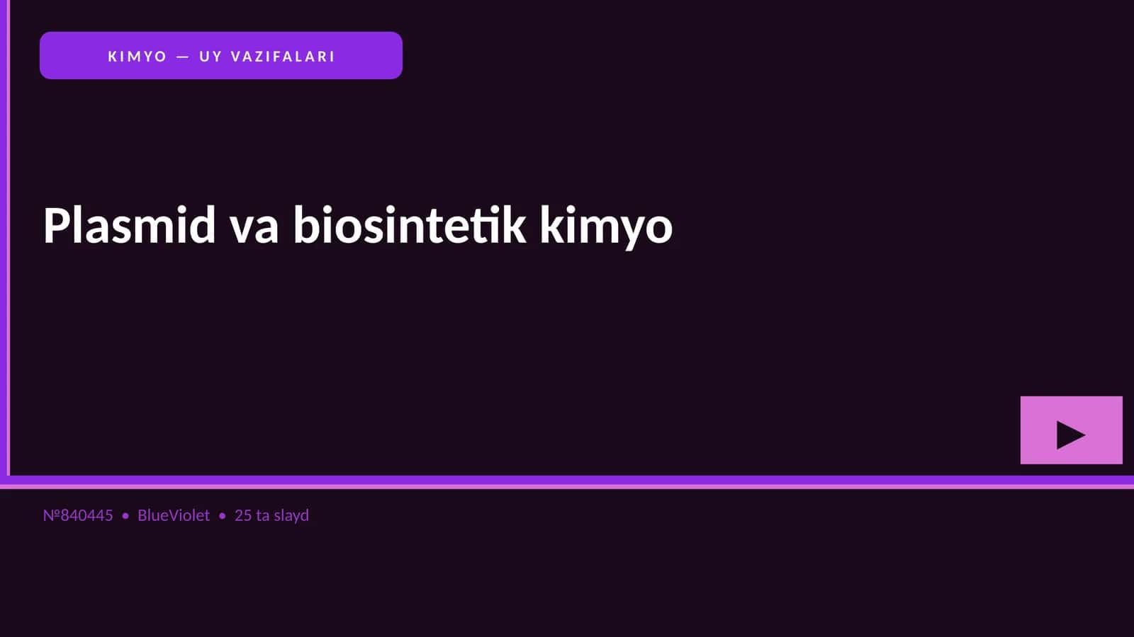 KIMYO — UY VAZIFALARI