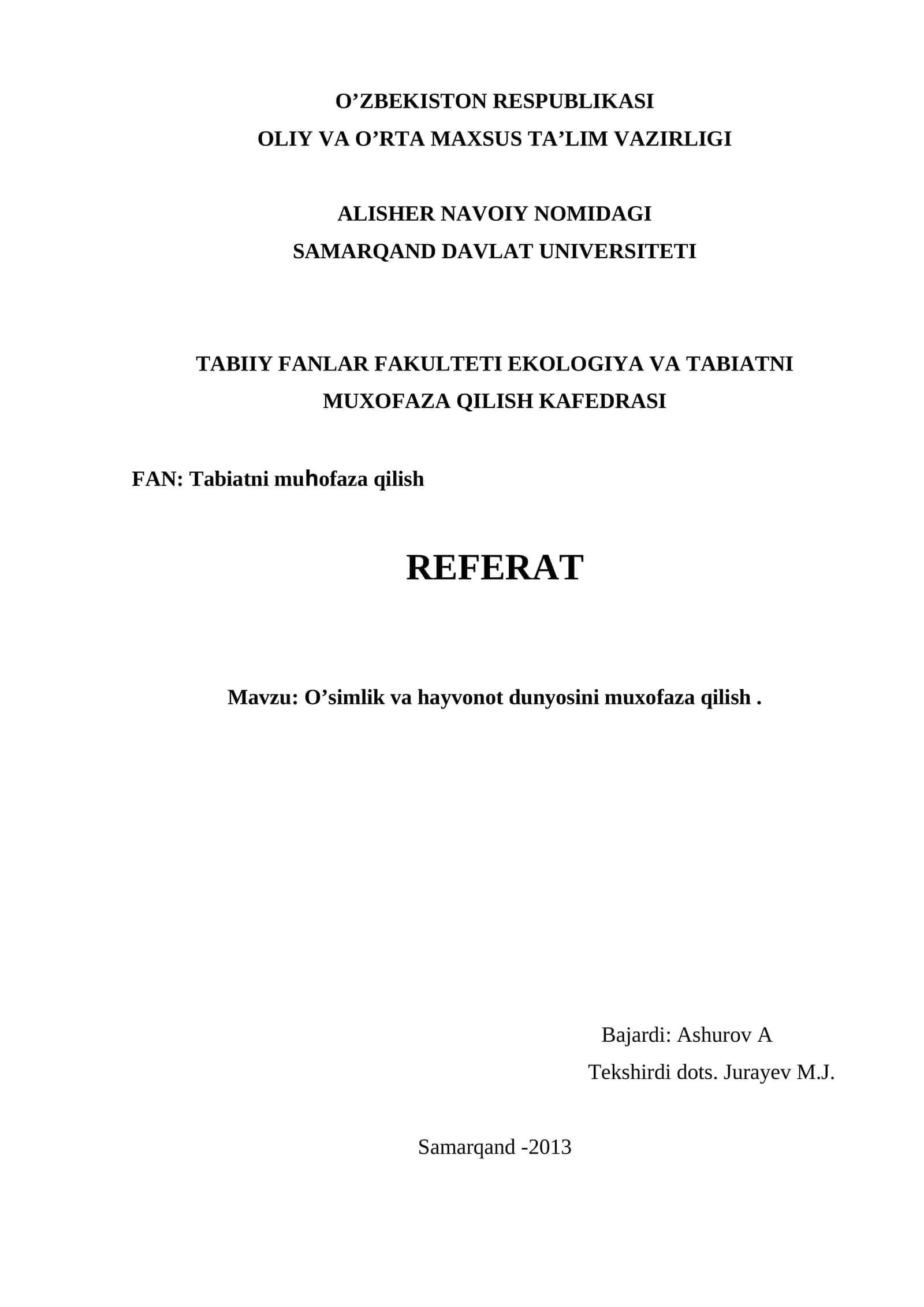 O’simlik va hayvonot dunyosini muxofaza qilish