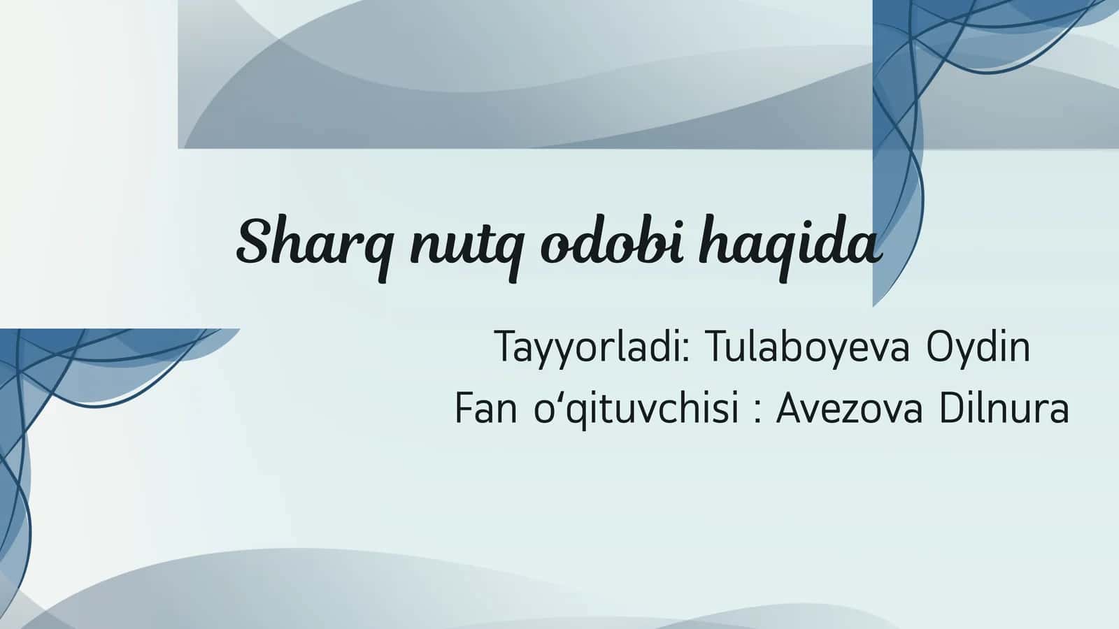 Sharq nutq odobi tushunchasi