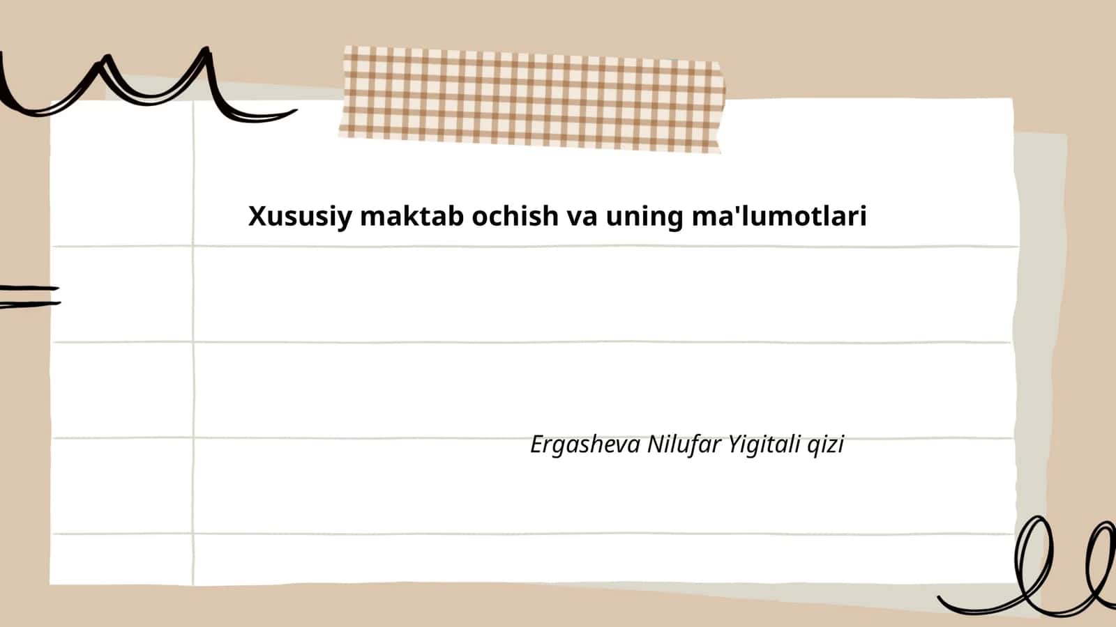 Xususiy maktab ochish va uning ma'lumotlari