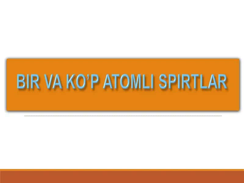 SPIRTLARNING NOMLANISHI VA IZOMERIYASI