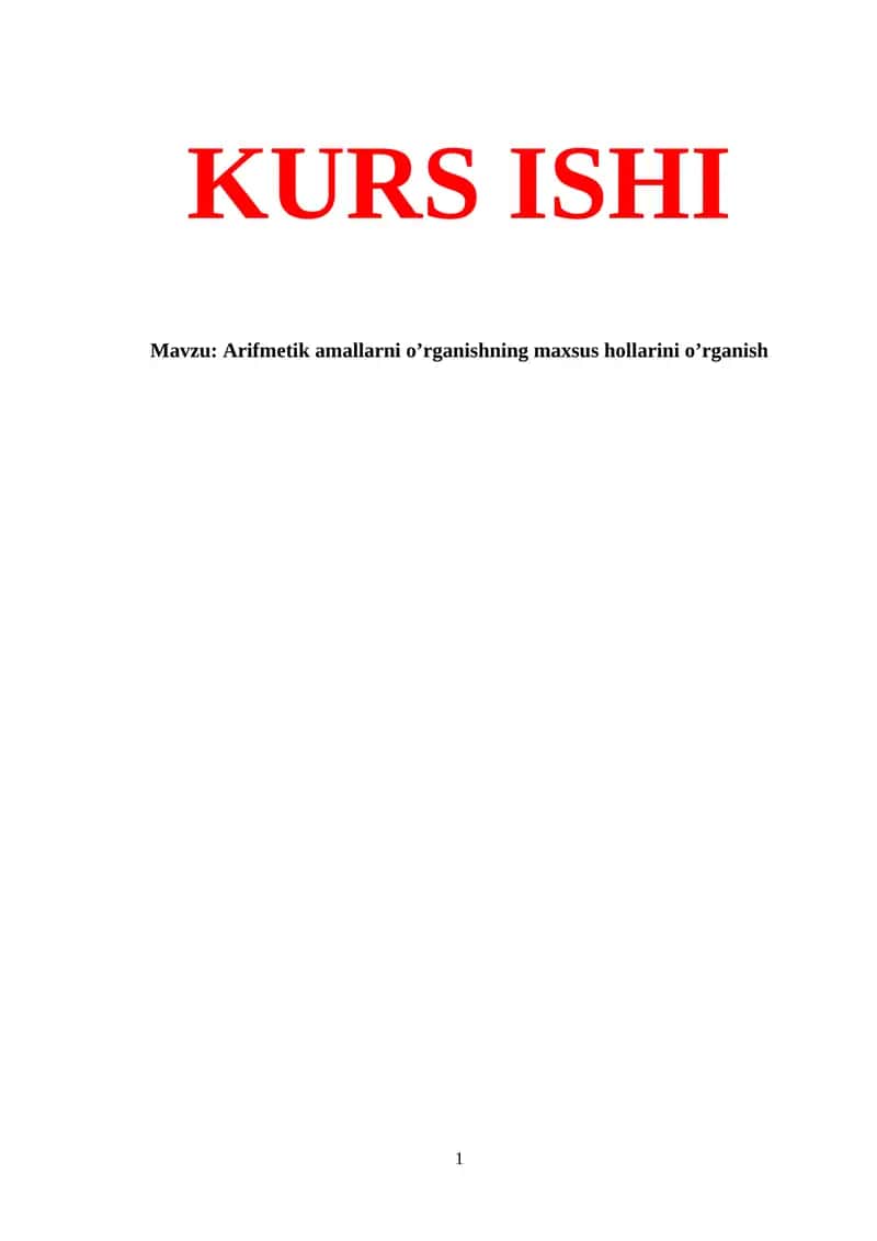 Arifmetik amallarni o’rganishning maxsus hollarini o’rganish