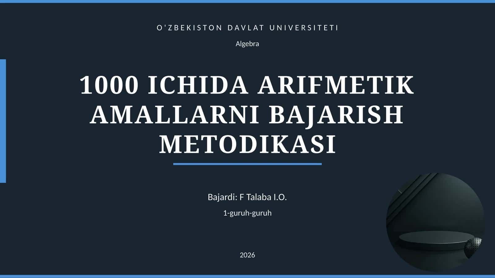 1000 ICHIDA ARIFMETIK AMALLARNI BAJARISH METODIKASI