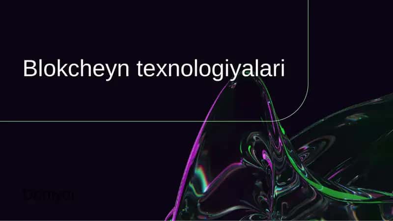 Blokcheyn texnologiyalari