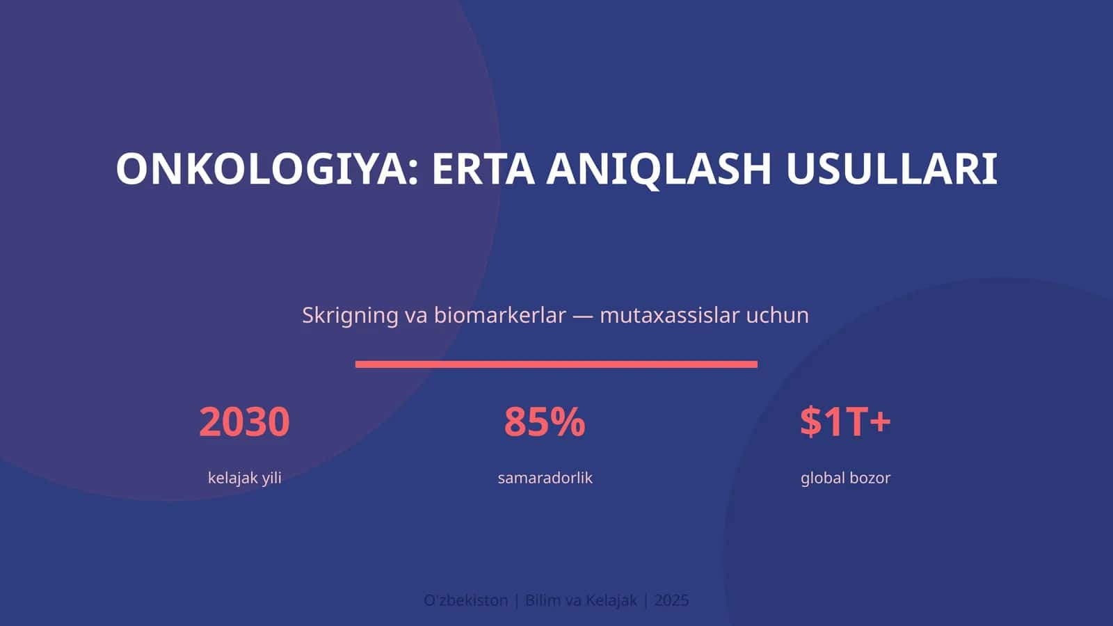 Onkologiya: erta aniqlash usullari