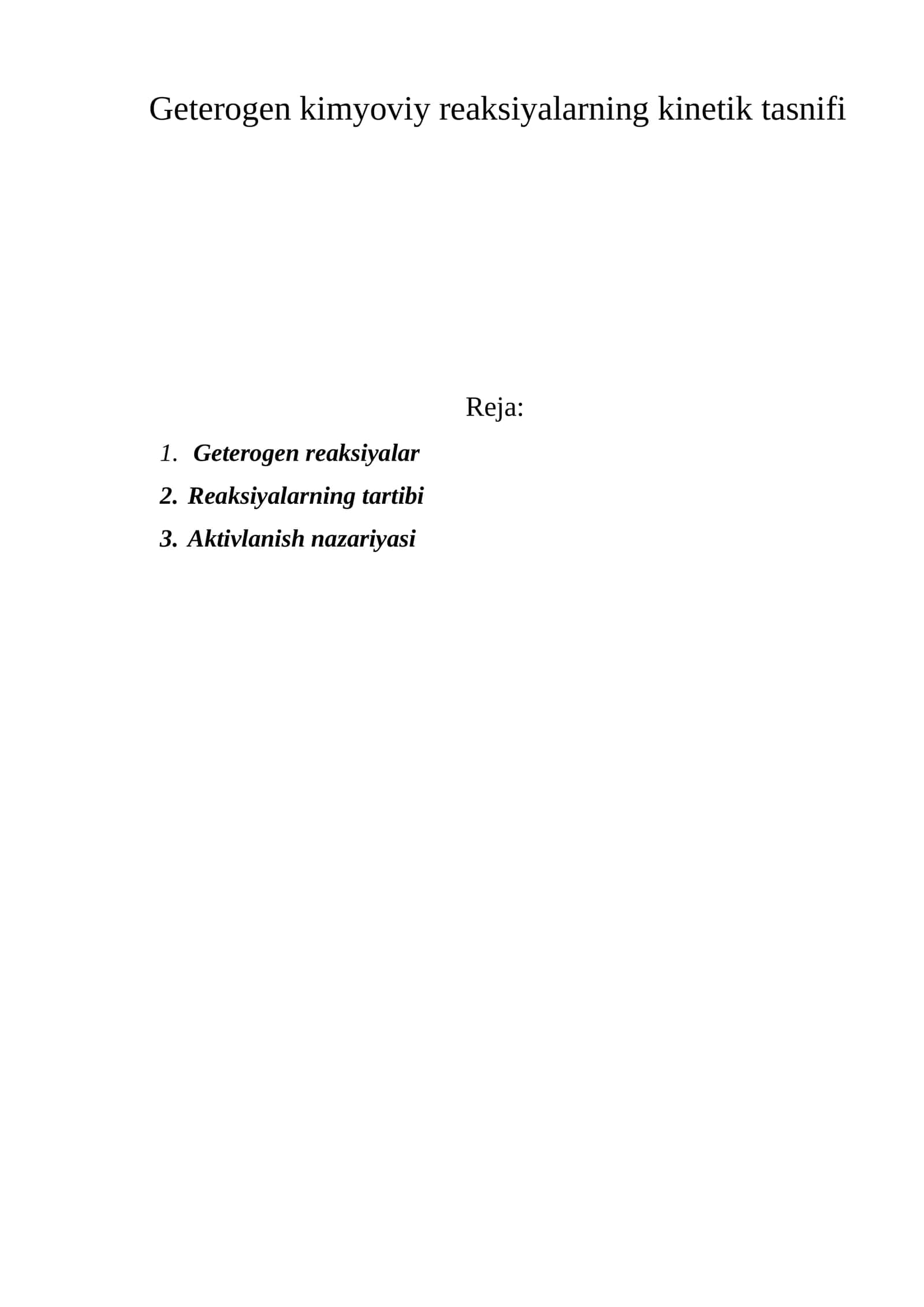 Geterogen kimyoviy reaksiyalarning kinetik tasnifi