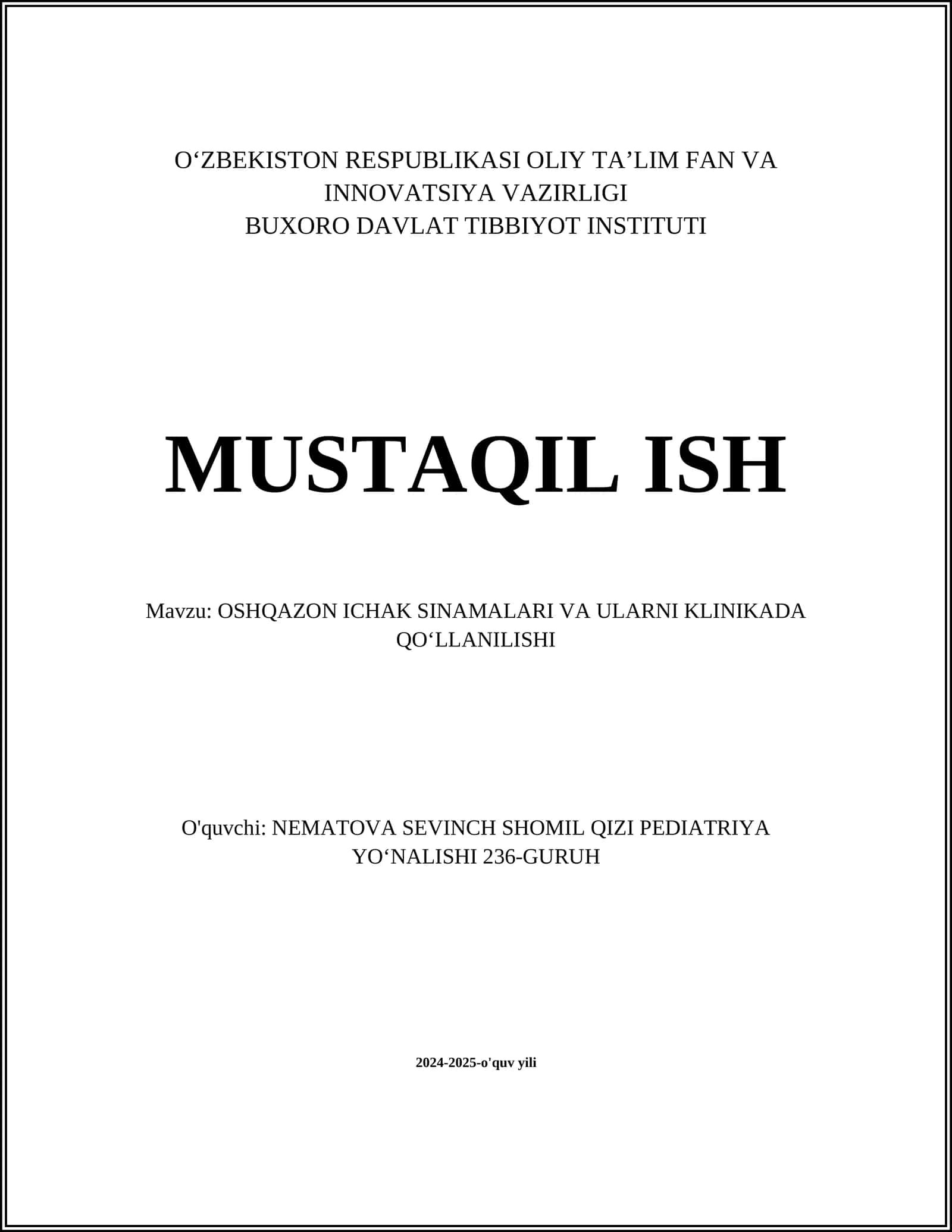 OSHQAZON ICHAK SINAMALARI VA ULARNI KLINIKADA QOʻLLANILISHI