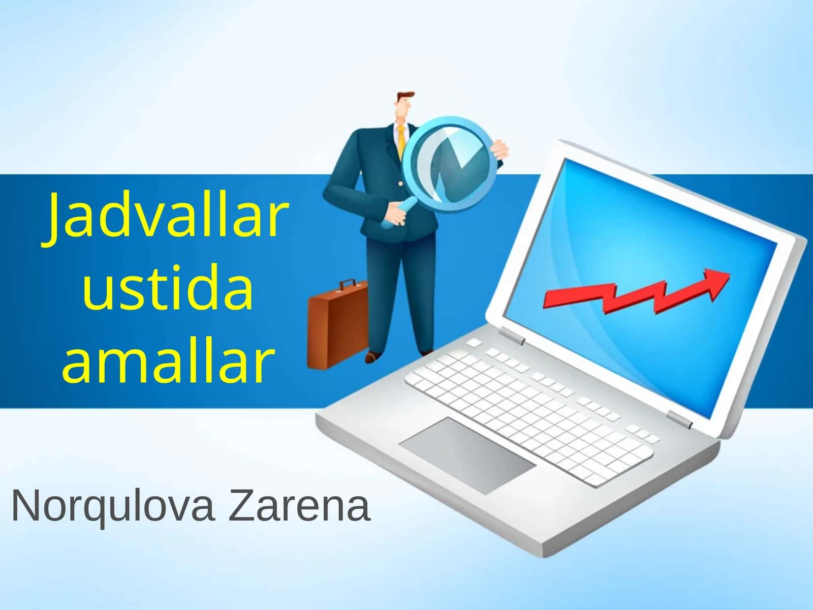 Jadvallar ustida amallar