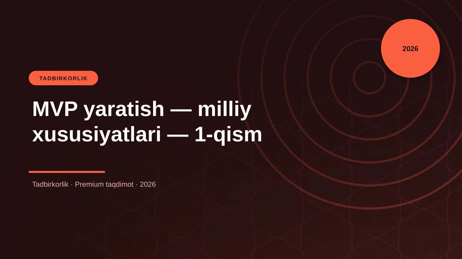 MVP yaratish — milliy xususiyatlari — 1-qism