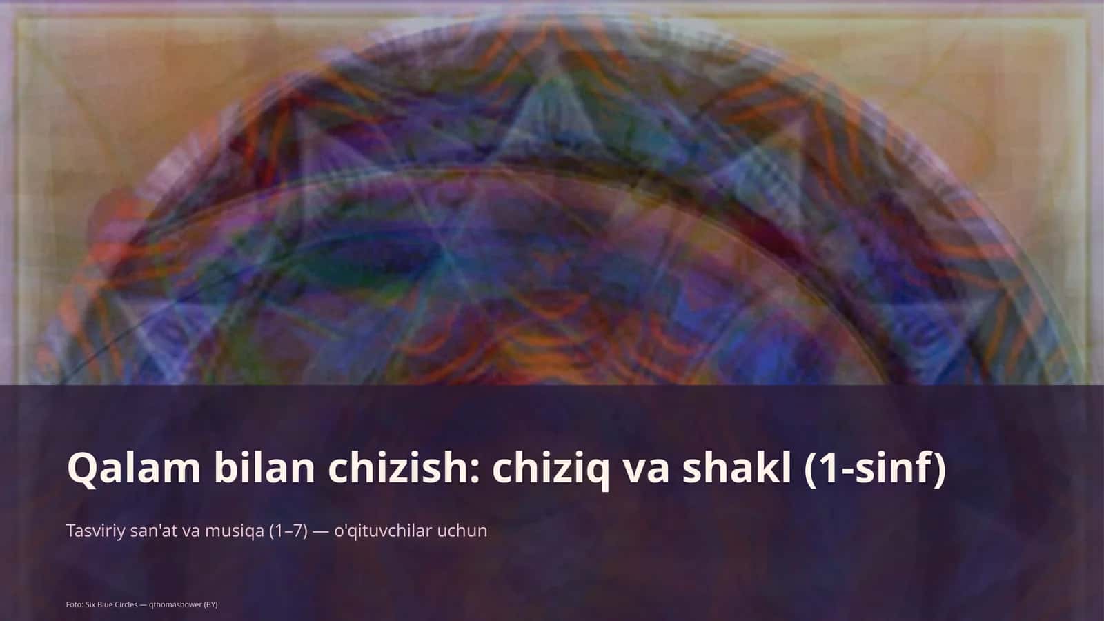 Qalam bilan chizish: chiziq va shakl (1-sinf)