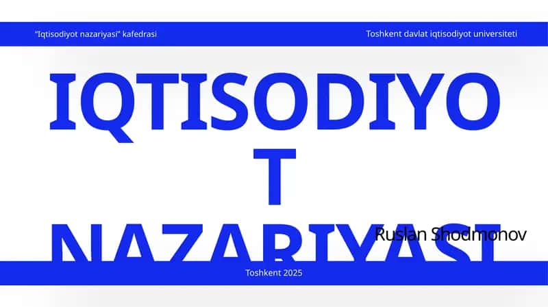 IQTISODIYOT NAZARIYASI faniga kirish