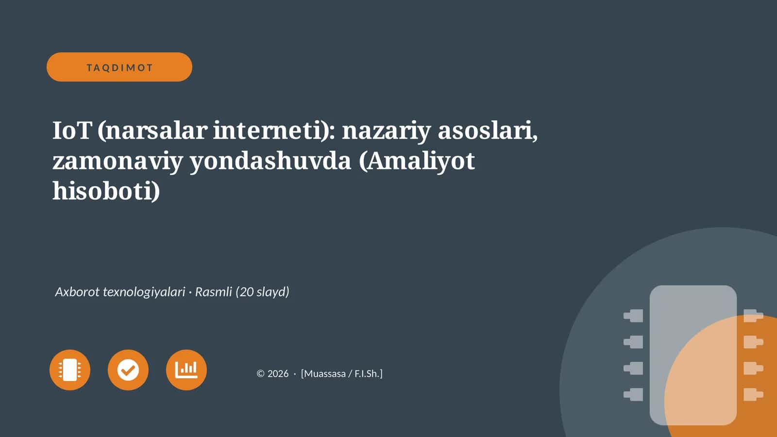 IoT (narsalar interneti): nazariy asoslari, zamonaviy yondashuvda (Amaliyot hisoboti)