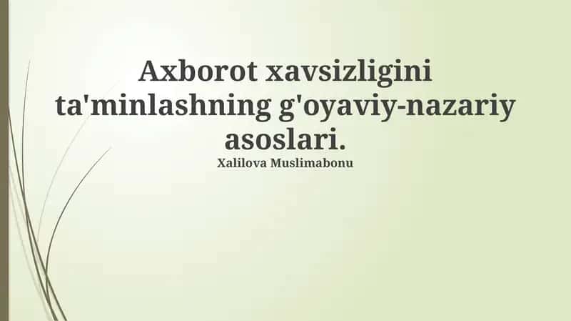Axborot xavfsizligining tamoyillari