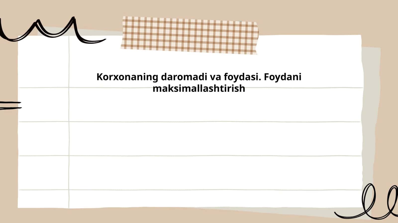 Korxonaning daromadi va foydasi. Foydani maksimallashtirish