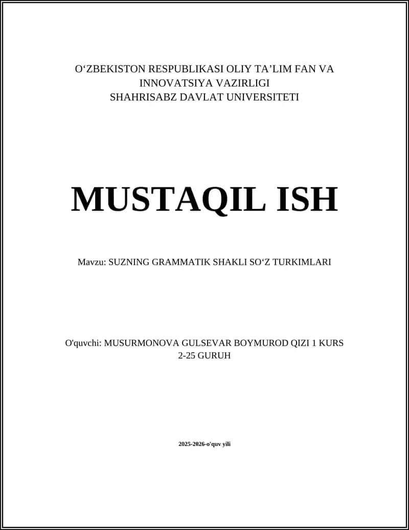 SUZNING GRAMMATIK SHAKLI SOʻZ TURKIMLARI