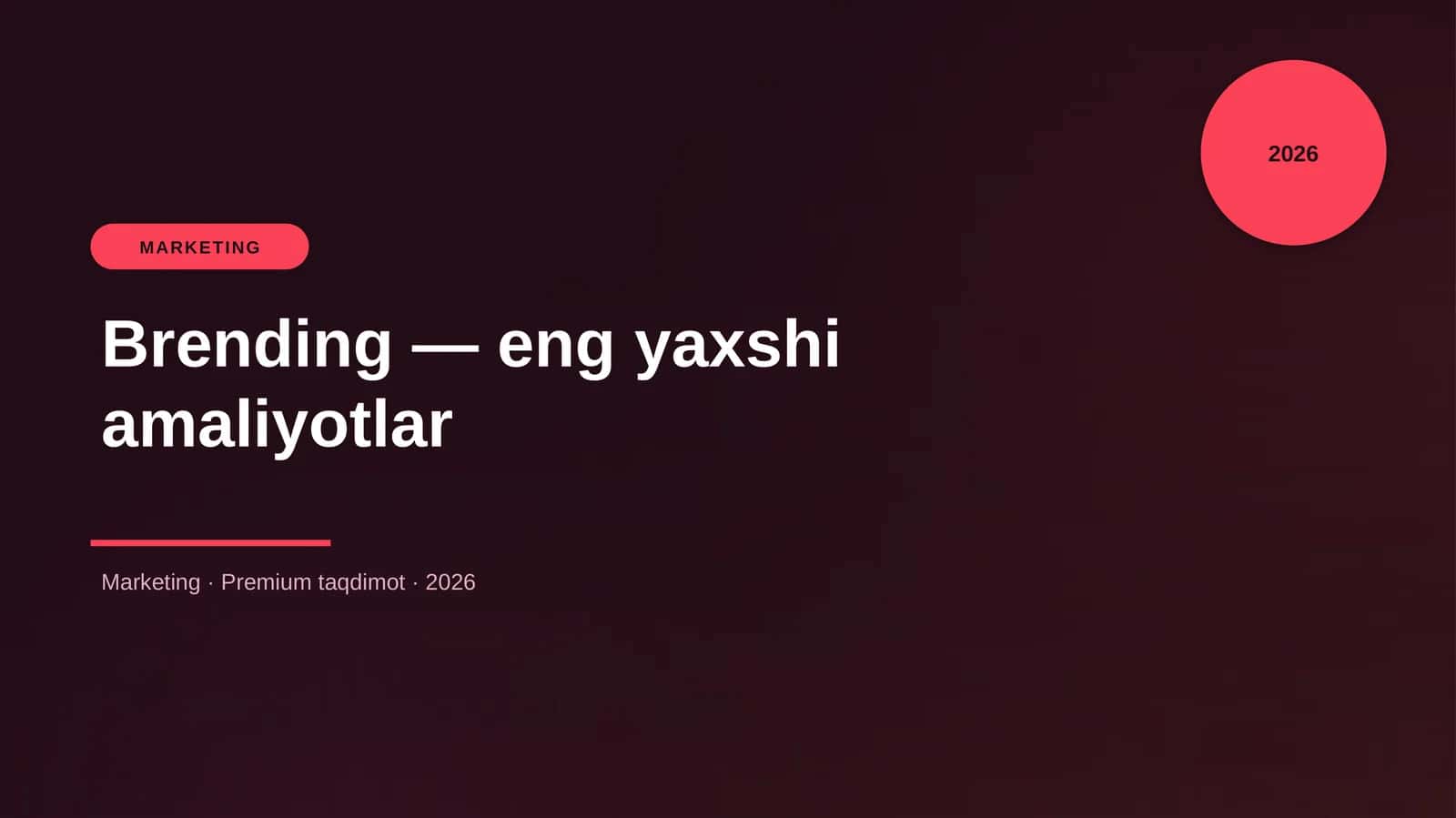 Brending — eng yaxshi amaliyotlar