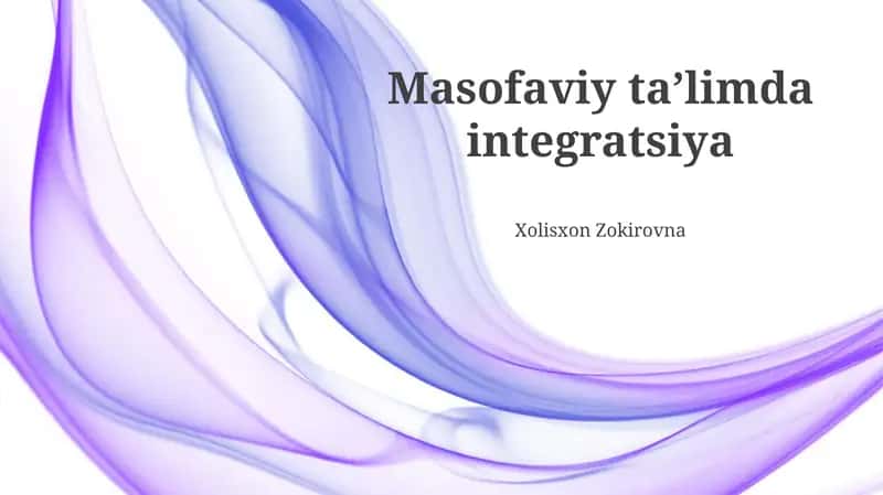 Masofaviy taʼlimda integratsiya