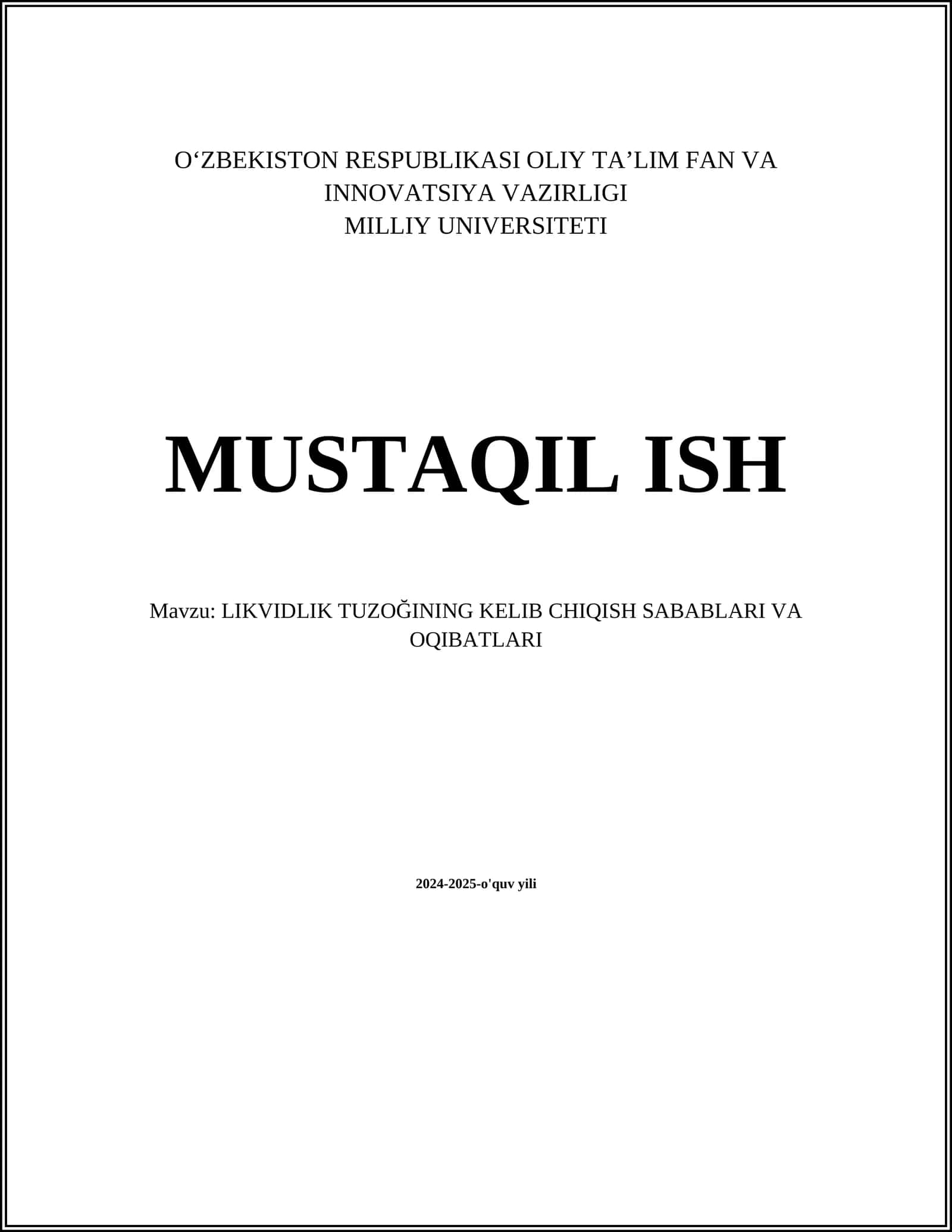 LIKVIDLIK TUZOĞINING KELIB CHIQISH SABABLARI VA OQIBATLARI