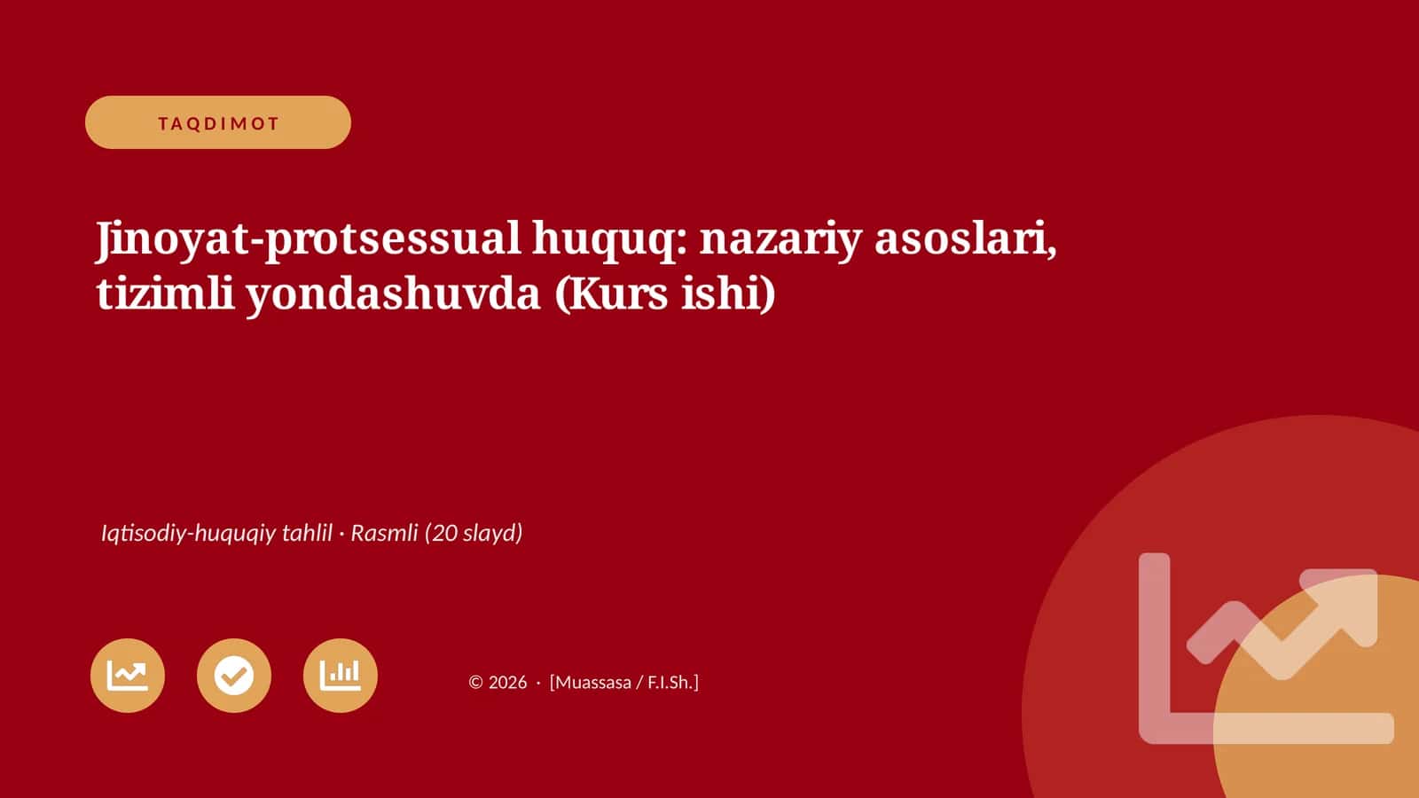 Jinoyat-protsessual huquq: nazariy asoslari, tizimli yondashuvda (Kurs ishi)