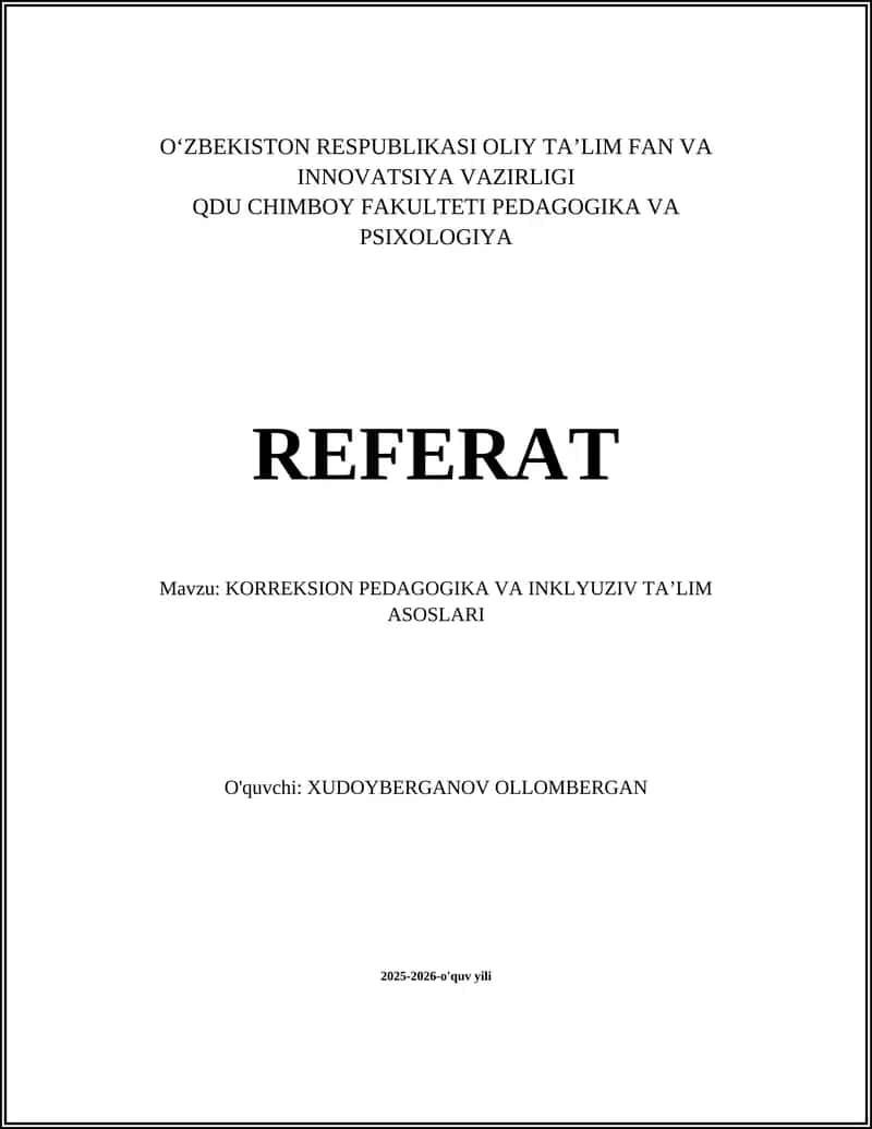 KORREKSION PEDAGOGIKA VA INKLYUZIV TAʼLIM ASOSLARI