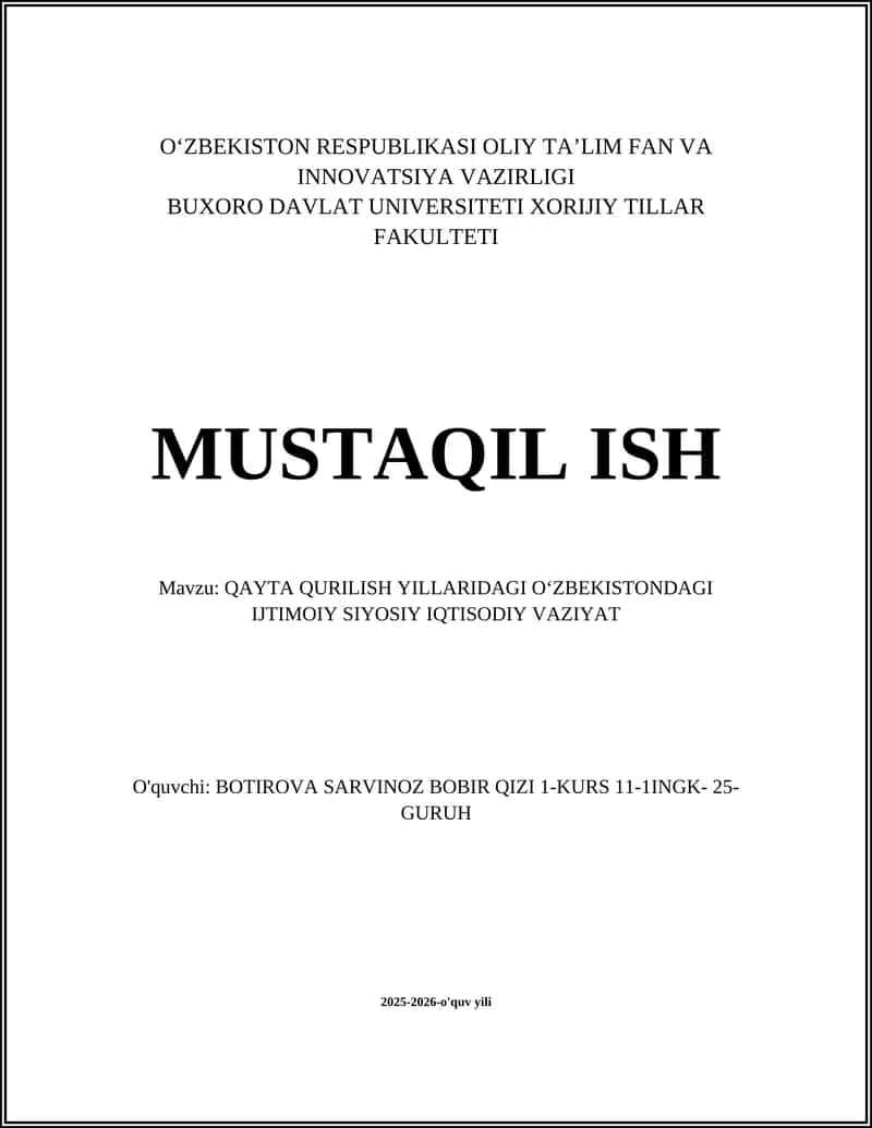QAYTA QURILISH YILLARIDAGI OʻZBEKISTONDAGI IJTIMOIY SIYOSIY IQTISODIY VAZIYAT