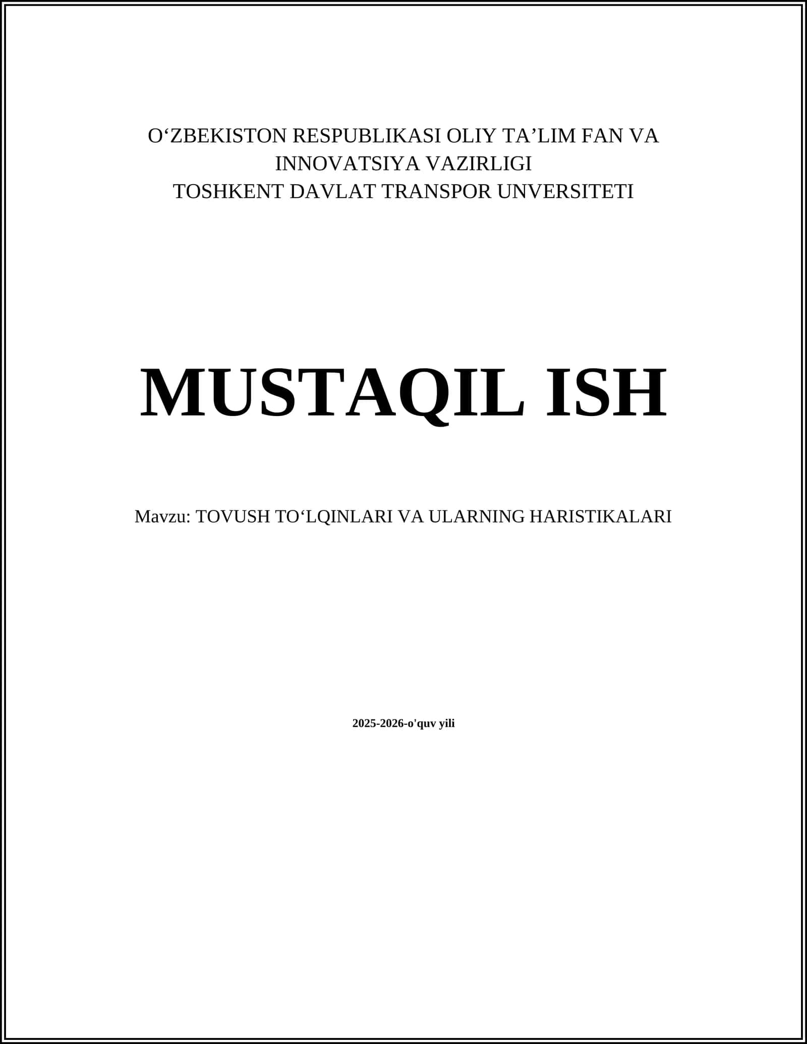 TOVUSH TOʻLQINLARI VA ULARNING HARISTIKALARI