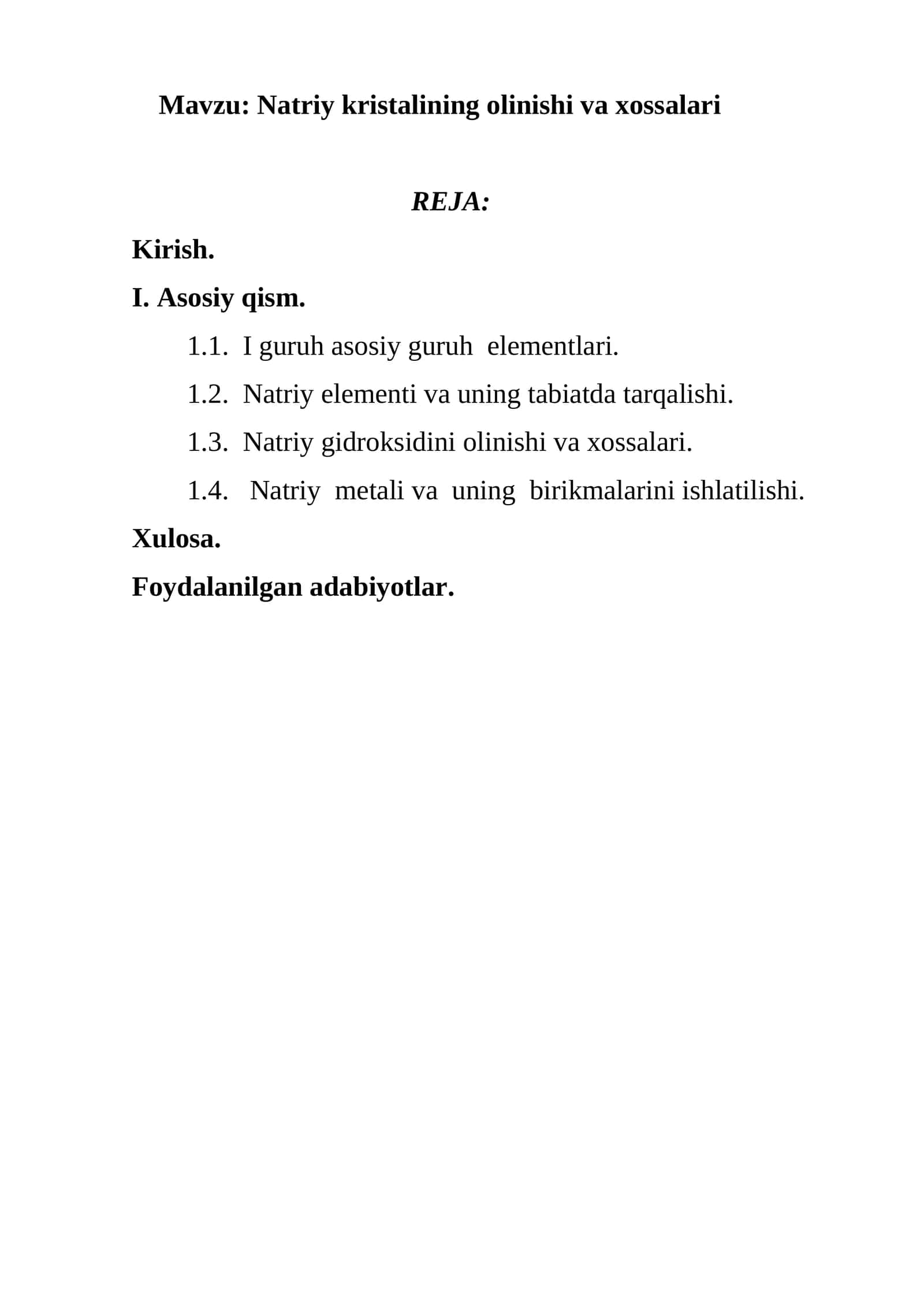 Natriy kristalining olinishi va xossalari